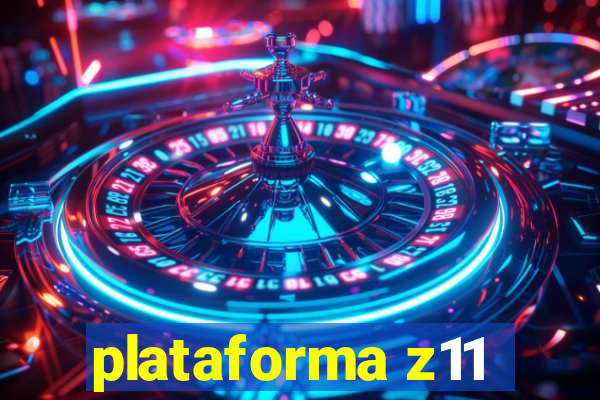 plataforma z11